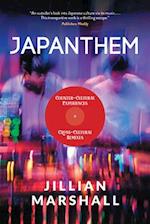 Japanthem: Countercultural Experiences, Cross-Cultural Remixes