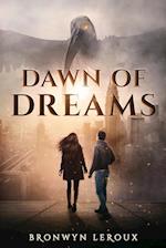 Dawn of Dreams: An Epic Fantasy Sci-Fi Adventure 