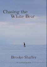Chasing the White Bear 