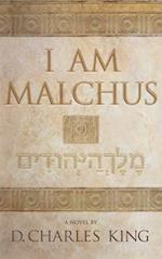 I am Malchus 