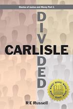 Carlisle Divided