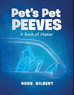 Pet's Pet Peeves 