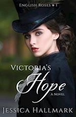 Victoria's Hope 