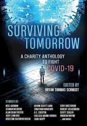 Surviving Tomorrow: A charity anthology to fight COVID-19