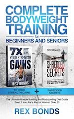 Complete Bodyweight Training for Beginners and Seniors