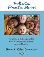 The Abortion Prevention Manual