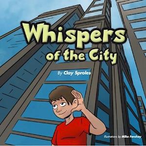 Whispers Of The City