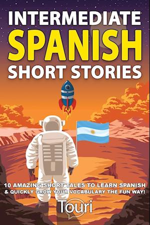 Intermediate Spanish Short Stories