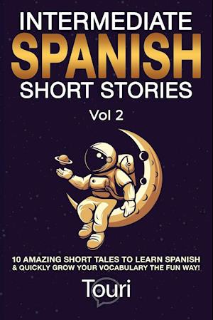 Intermediate Spanish Short Stories