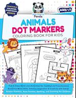 Dot Markers Animals Coloring Book for Kids Ages 1-5