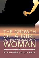 The Growth of a Girl To The Wisdom of a Woman 