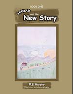 Hadar and The New Story