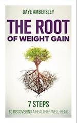 The Root of Weight Gain