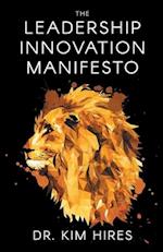 The Leadership Innovation Manifesto 