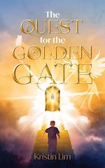 The Quest for the Golden Gate 