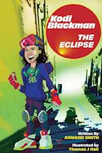 Kodi Blackman | The Eclipse 