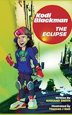 Kodi Blackman | The Eclipse 