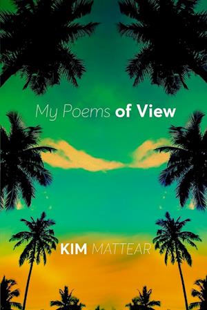 My Poems of View