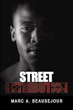 Street Retribution