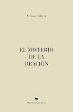 El Misterio de la Oración