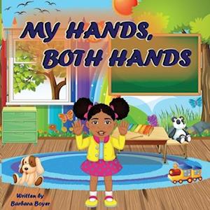 My Hands, Both Hands