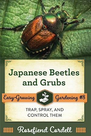 Japanese Beetles and Grubs