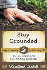 Stay Grounded