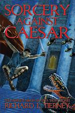 Sorcery Against Caesar 