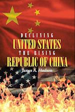 Declining United States the Rising Republic of China 