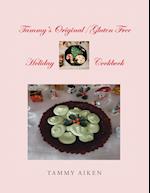 Tammy's Original/Gluten Free Holiday Cookbook 