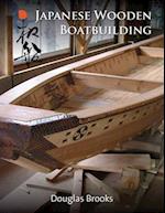 Japanese Wooden Boatbuilding