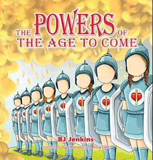 The Powers of the Age to Come