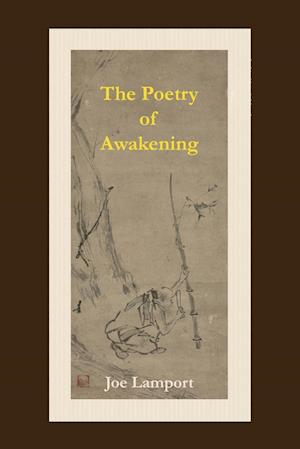 The Poetry of Awakening