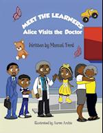 MEET THE LEARNERS: Alice Visits the Doctor 