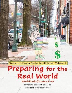 Preparing for the Real World Workbook (Grades 1-4)