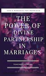 The Power of Divine Partnership in Marriages 