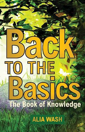 Back to the Basics: The Book of Knowledge