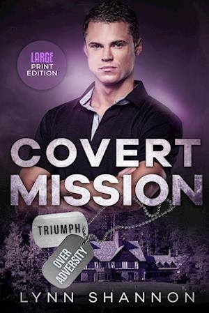 Covert Mission: Christian Romantic Suspense