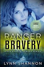 Ranger Bravery