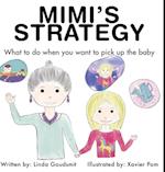 MIMI'S STRATEGY