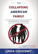 The Collapsing American Family