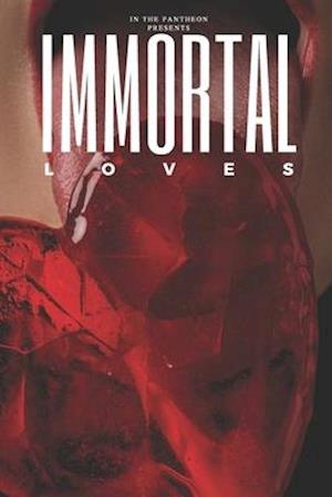 Immortal Loves