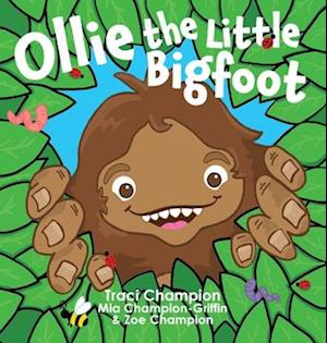 Ollie the Little Bigfoot