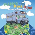 Pickles and Pork Rind Go on a Road Trip 