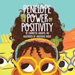 Penelope and the Power of Positivity 