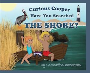 Curious Cooper Have You Searched the Shore?