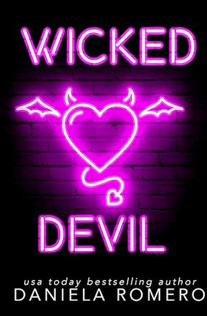 Wicked Devil: An enemies to lovers, high school bully romance