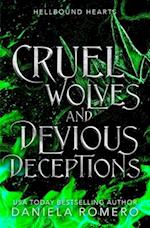 Cruel Wolves and Devious Deceptions 