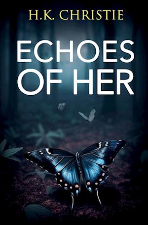 Echoes of Her