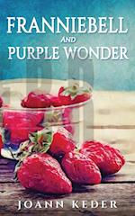 Franniebell and Purple Wonder 